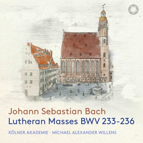 Die Kölner Akademie legt die „Lutherischen Messen“ von Bach vor​